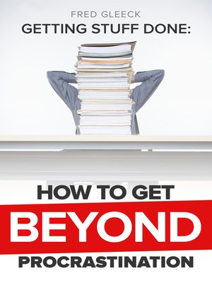 cover image of Getting Stuff Done